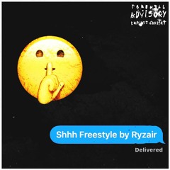 Shhh [Freestyle](prod. by WASTED)