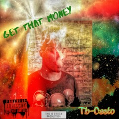 GET THAT MONEY OFFICIAL AUDIO