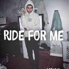 LFBjojo - Ride For Me