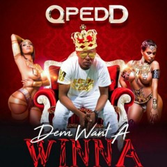 Qpedd - Dem Want A Winna (Coco Powder Riddim) "Vincy Soca 2020"