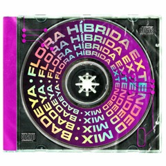 Flora Híbrida - Extended Mix