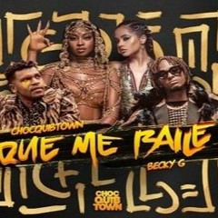 💣CTown x Becky G - Que Me Baile (Groove Boy Priv 2019)Transicion Remix💣[CLICK BUY FREE DOWNLOAD]🔥