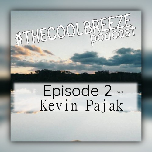 #TheCoolBreeze Podcast | Episode 2 | Kevin from electrofans.com