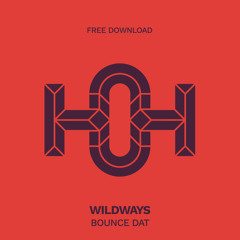 HLS218 WildWays - Bounce Dat (Original Mix)