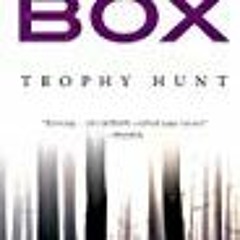 Reading book Trophy Hunt (Joe Pickett  #4)