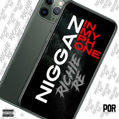 Niggaz In My Phone