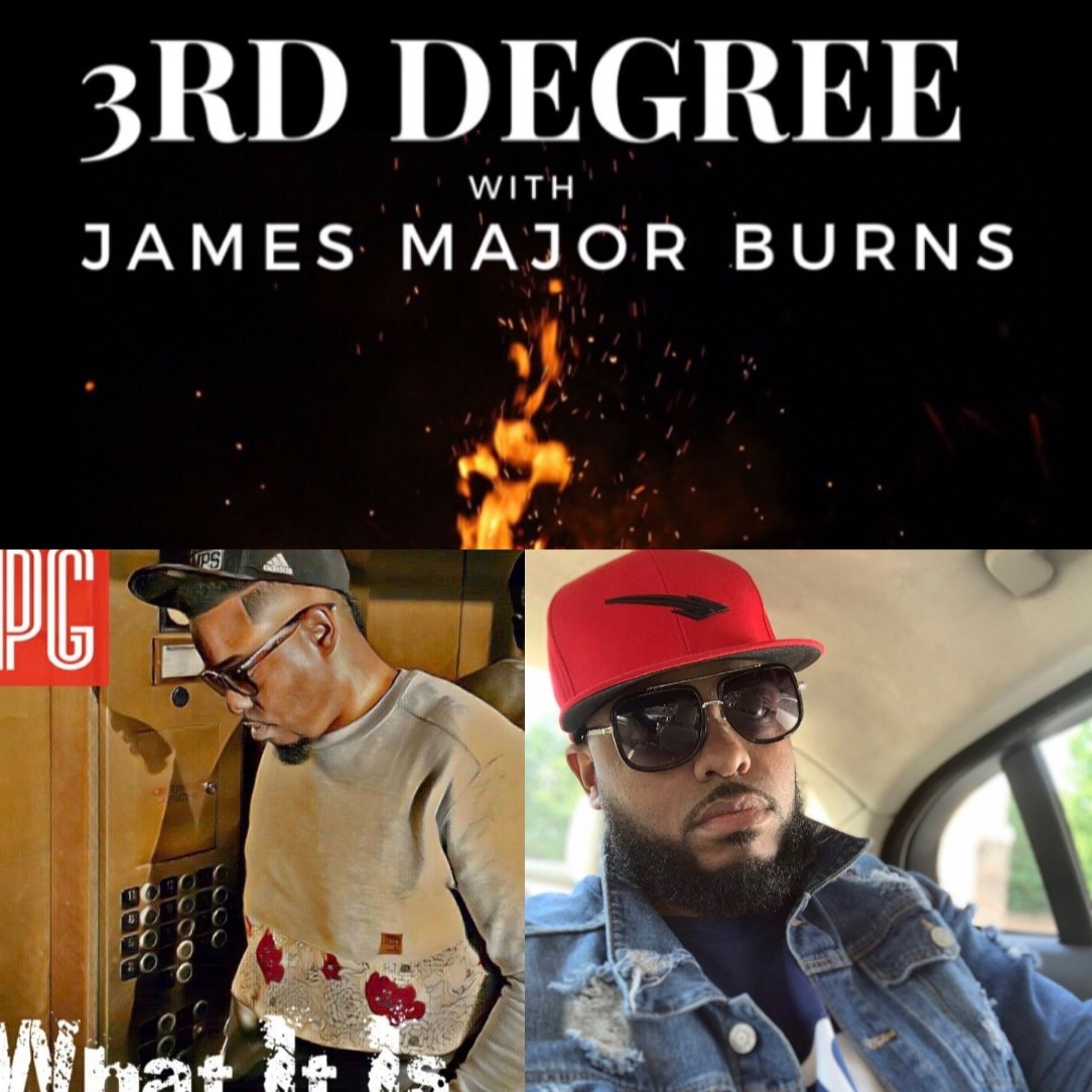 3rd Degree with James Major Burns