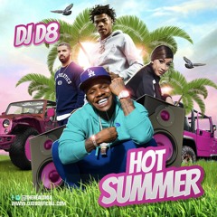 HOT SUMMER [MIXTAPE]
