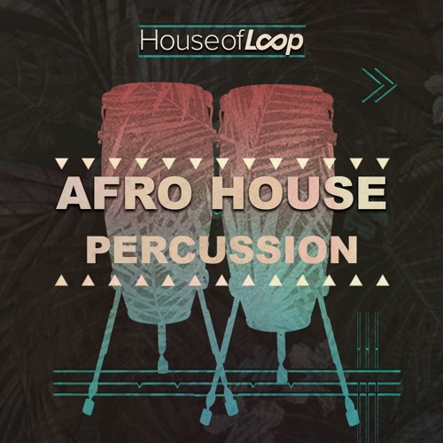 House Of Loop Afro House Percussion WAV