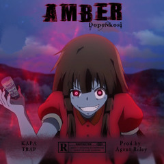Amber(Prod by Agent Riley)