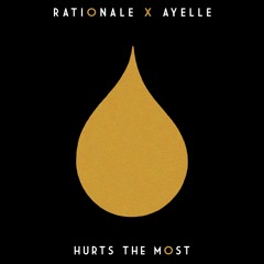 Hurts the Most (with Ayelle)