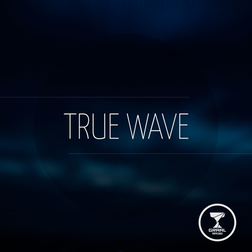 Graalradio true wave #1