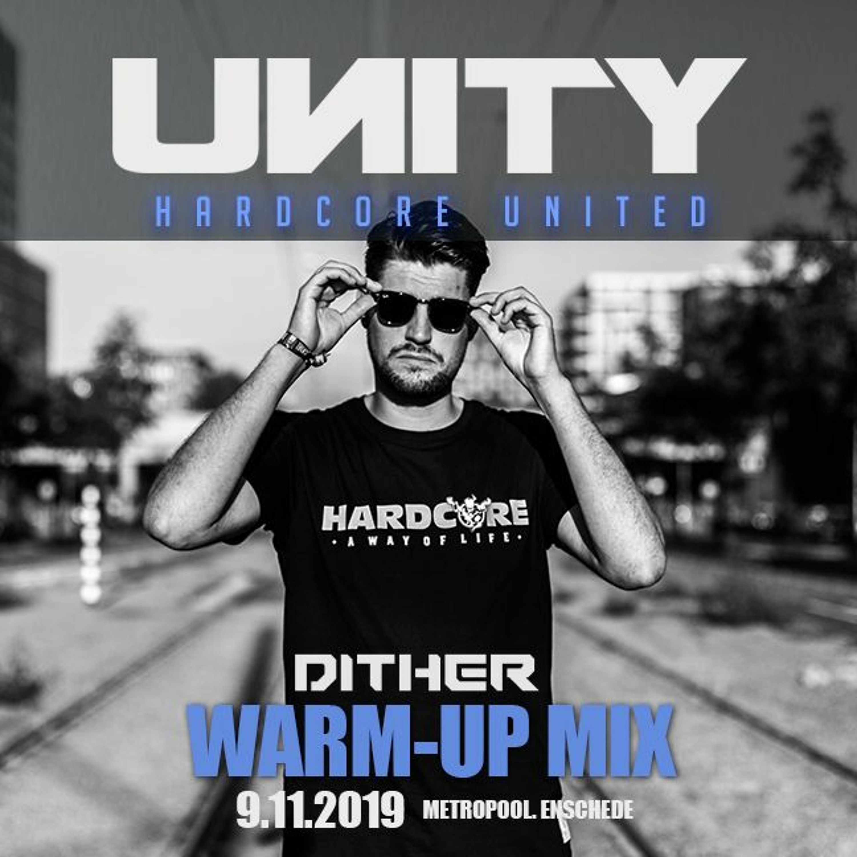 Dither - UNITY Warm Up Mix