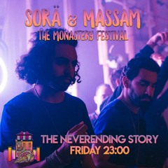 Sorä & Massam (live) // The Monastery 2019