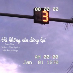 Chuyển xanh thì không nên dừng lại - Sansthai