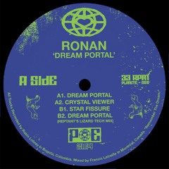 PREMIERE: Ronan - Dream Portal (Reptant's Lizard Tech Mix) [Planet Euphorique]