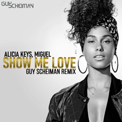 Alicia Keys Feat Miguel - Show Me Love (Guy Scheiman Instrumental Remix)