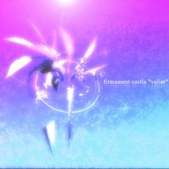うえつ氏 (Uetsu Shi) - 天空の城ヴェリエル (firmament castle "velier")
