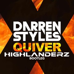 Darren Styles - Quiver  (НIGНLΛNDERZ & SCΛΛRZ Bootleg)