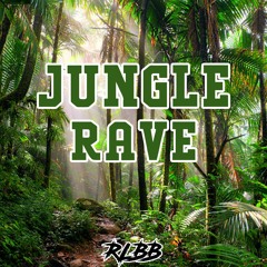 RLBB - Jungle Rave