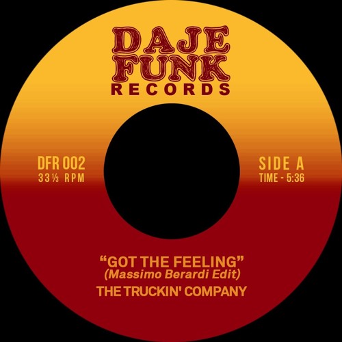 The Truckin' Company - Got The Feeling ( M.B. Edit) Snippet
