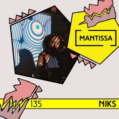 Mantissa Mix 135: NIKS