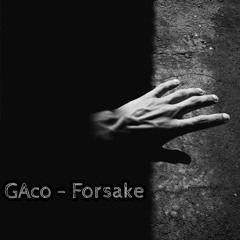 GAco - Forsake