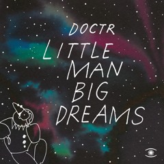 Little Man Big Dreams (radio edit)