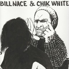 OM63 - Bill Nace & Chik White "Eel All Parts"