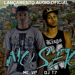 MC VP - Ta No Setor (Prod.DJ T7) - Pique Vila Velha