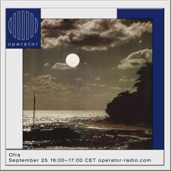 Operator listening radioshow - 25th September 2019