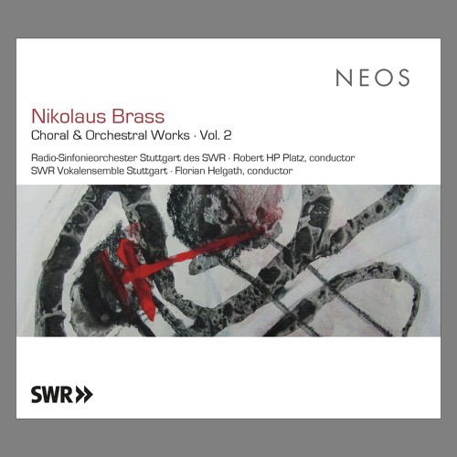 Stream NEOS Music GmbH | Listen to Nikolaus Brass – Choral & Orchestral  Works · Vol. 2 playlist online for free on SoundCloud
