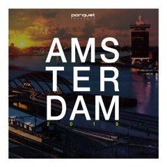 Parquet Recordings presents "Amsterdam 2019" (compiled & mixed by Solee) | FREE DOWNLOAD
