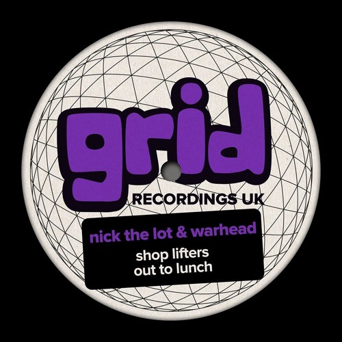 GRIDUK096 - NICK THE LOT & WARHEAD