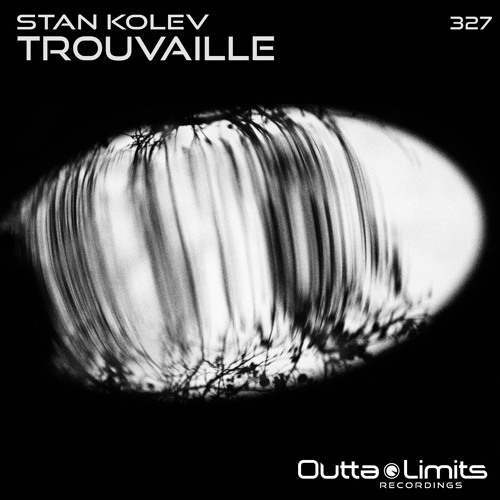 Stan Kolev - Trouvaille (Original Mix) Exclusive Preview