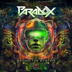 Paradox - Behind The System || OUT NOW @Sahman Records