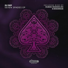 DJ Dep - Seven Spades (Ruben Mandolini Remix)