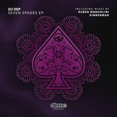 DJ Dep - Seven Spades (Original Mix)