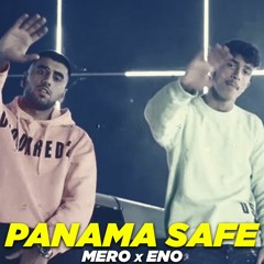 MERO × ENO - PANAMA SAFE (OFFICIAL AUDIO)
