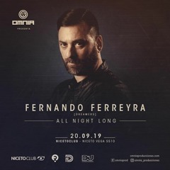 [20-09-2019] Fernando Ferreyra @ Omnia All Night Long Niceto Club Lado A