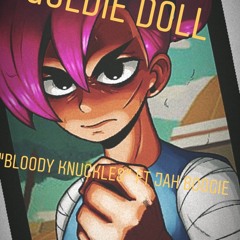 Bloody Knuckles ft . Jah Boogie