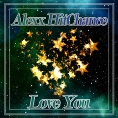 [Preview] Alexx HitChance - Love You