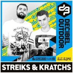 Streiks & Kratchs @ Decibel outdoor 2019 - Uptempo - Sunday