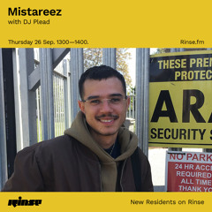Mistareez with DJ Plead - 26 September 2019