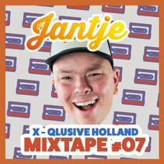 DJ JANTJE - MIXTAPE 7 (X-QLUSIVE HOLLAND)
