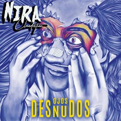 3.Si Pensaste - (Album Ojos Desnudos) Nira C