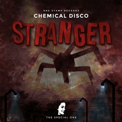 Chemical Disco - Stranger (Original Mix)