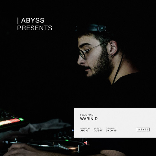 ABYSS Presents | WarinD [AP032]