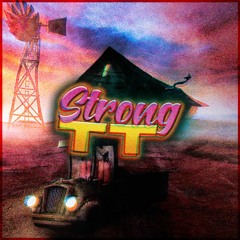 Strong - TT
