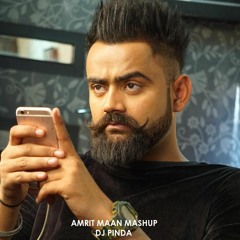 Amrit Maan Mashup